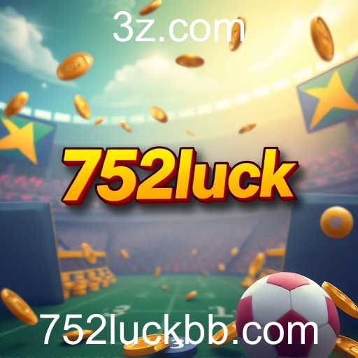 A Ascensão do 752luck nos Jogos Online em 2026